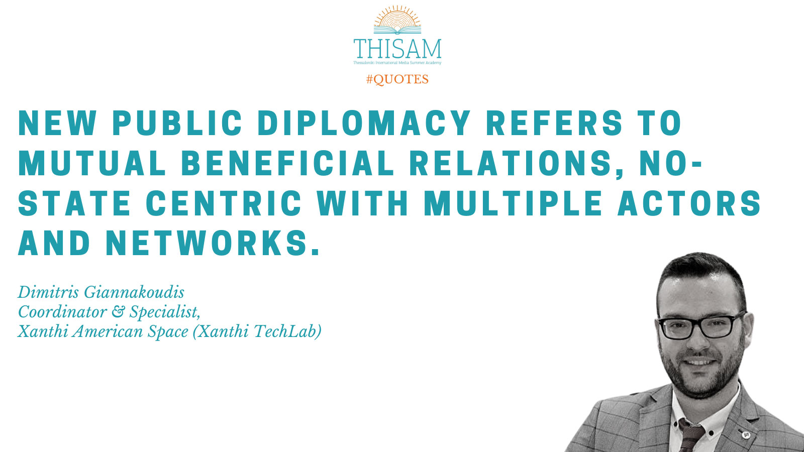 THISAM Talks: "New approaches in public diplomacy: The case of American spaces"